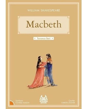 Macbeth-Turuncu Seri - William Shakespeare - Arkadaş Yayıncılık