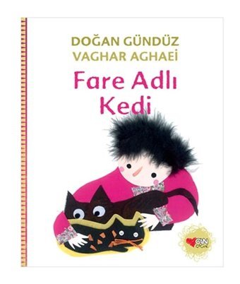 Fare Adlı Kedi - Doğan Gündüz - Can Çocuk Yayınları