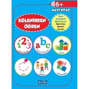 Eğlenirken Öğren Mavi Kitap- Parıltı Yayınları