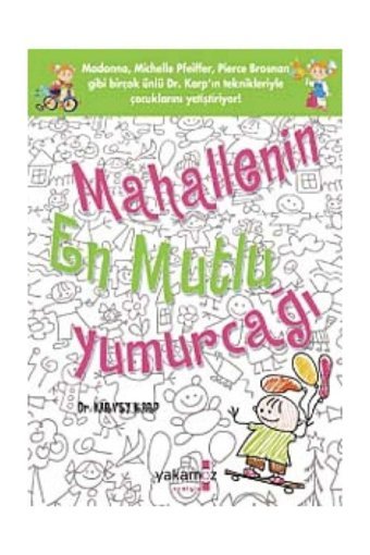 Yakamoz Yayınları Mahallenin En Mutlu Yumurcağı