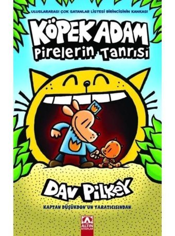 Köpek Adam Pirelerin Tanrısı - Köpek Adam 5 - Dav Pilkey - Altın Kitaplar