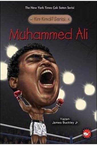 Beyaz Balina Yayınları Kim Kimdir Serisi - Muhammed Ali