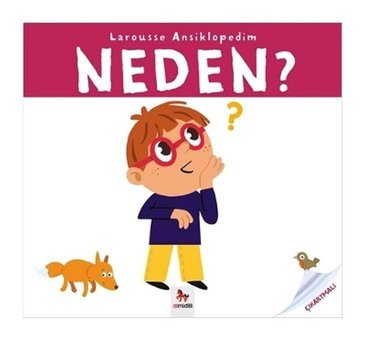 Larousse Ansiklopedim-Neden? - Sylvie Baussier - Almidilli