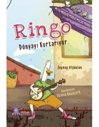 Ringo Dünyayı Kurtarıyor - Zeynep Alpaslan - Nobel Çocuk