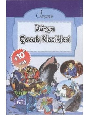 Seçme Dünya Çocuk Klasikleri - 10 Kitap Takım- Parıltı Yayınları