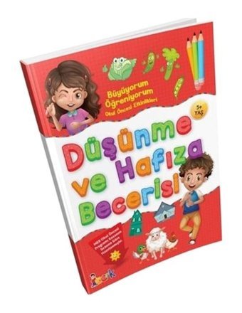 Düşünme ve Hafıza Becerisi - Büyüyorum Öğreniyorum Okul Öncesi Etkinlikleri- Bıcırık Yayınları