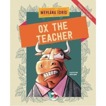 Ox The Teacher-Türkçe İngilizce - Mevlana İdris - Vakvak Yayınları
