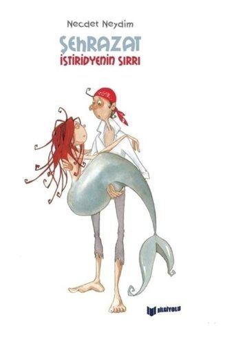 Şehrazat - İstiridyenin Sırrı - Necdet Neydim - Bilgiyolu Kültür Yayınları