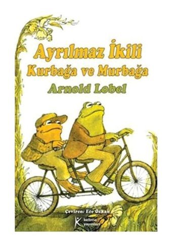 Ayrılmaz İkili Kurbağa ve Murbağa - Arnold Lobel - Kelime Yayınları