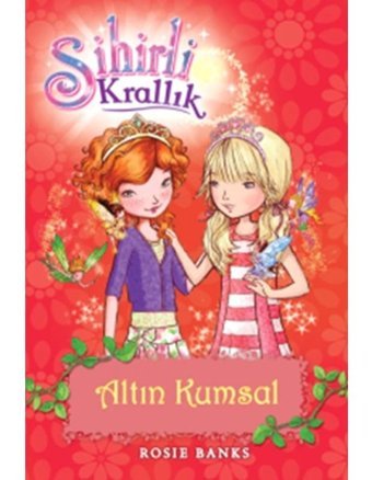 Sihirli Krallık 6-Altın Kumsal - Rosie Banks - Doğan ve Egmont Yayıncılık