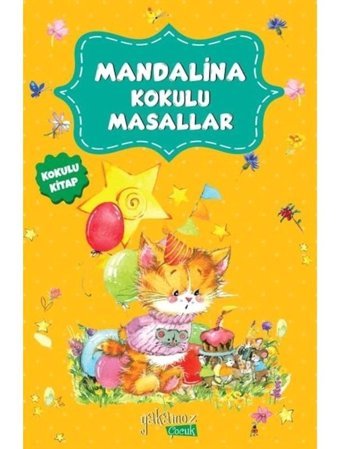 Mandalina Kokulu Masallar- Yakamoz Yayınları