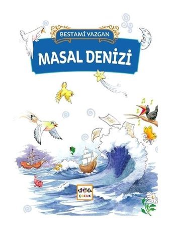 Masal Denizi - Bestami Yazgan - Nar Çocuk