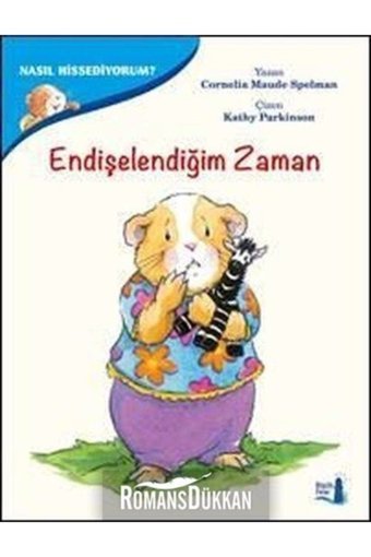 Büyülü Fener Yayınları Duygularımızla Baş Etmenin Yolları - Nasıl Hissediyorum? Endişelendiğim Zaman