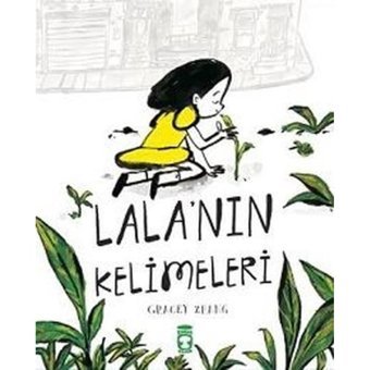 Lala'nın Kelimeleri - Gracey Zhang - Timaş Çocuk