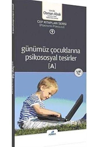 Adeda Yayınları Günümüz Çocuklarına Psikososyal Tesirler (cep Boy)