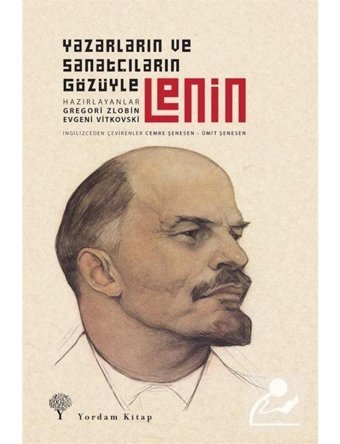 Lenin-Yazarların ve Sanatçıların Gözüyle- Yordam Kitap