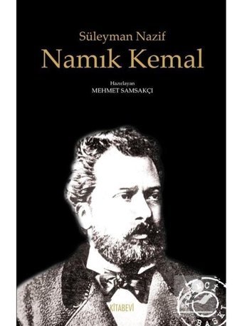 Namık Kemal - Mehmet Samsakçı - Kitabevi Yayınları