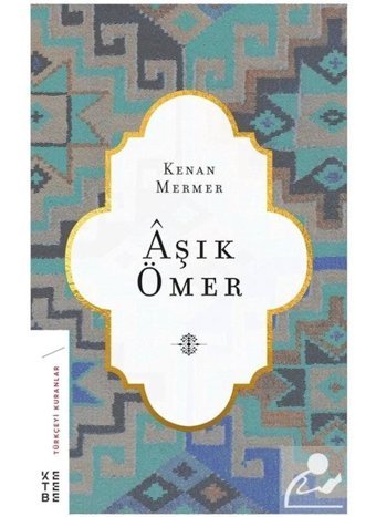 Aşık Ömer - Kenan Mermer - Ketebe