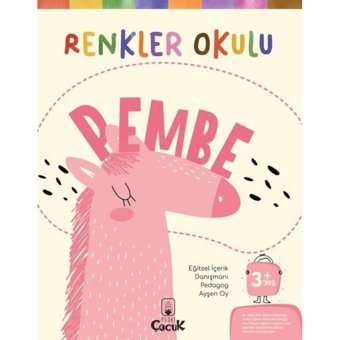 Renkler Okulu - Pembe 3+Yaş - Ayşen Oy - Floki Çocuk