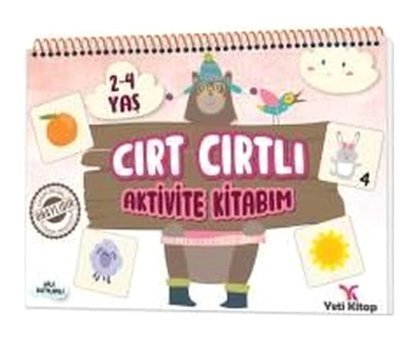 2-4 Yaş Cırt Cırtlı Aktivite Kitabım - Feyyaz Ulaş - Yeti Kitap