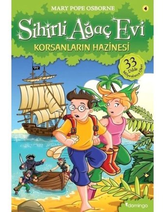 Sihirli Ağaç Evi 4 - Korsanların Hazinesi - Mary Pope Osborne - Domingo Yayınevi