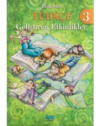 İlköğretim Türkçe 3 - Geliştiren Etkinlikler - H. Metin Yıldız - Kök Yayıncılık