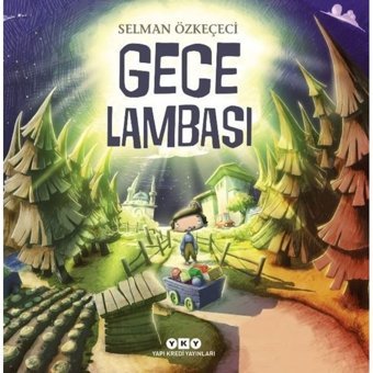 Gece Lambası - Selman Özkeçeci - Yapı Kredi Yayınları