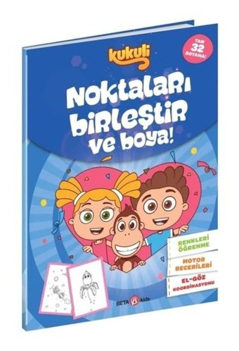 Kukuli - Noktaları Birleştir ve Boya! Mavi Kapak- Beta Kids