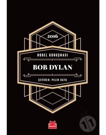 Bob Dylan-Nobel Konuşması - Bob Dylan - Kırmızı Kedi