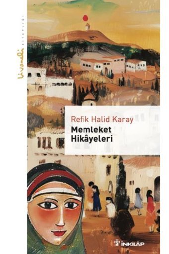 İnkılap Kitabevi Memleket Hikayeleri - Livaneli Kitaplığı