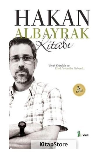 Hakan Albayrak Kitabı - Hakan Albayrak - Vadi Yayınları