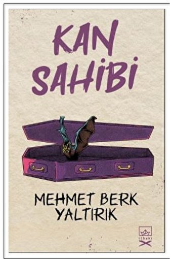 İthaki Yayınları Kan Sahibi / Mehmet Berk Yaltırık / / 9786052650257