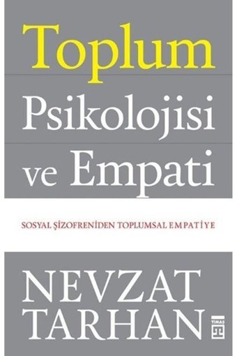 Timaş Yayınları Toplum Psikolojisi Ve Empati