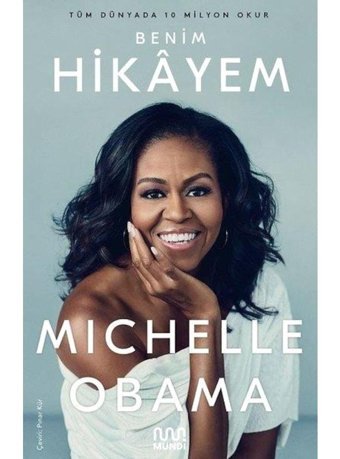 Benim Hikayem - Michelle Obama - Mundi