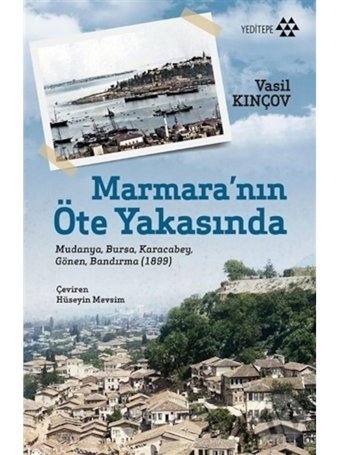 Marmara'nın Öte Yakasında - Vasil Kinçov - Yeditepe Yayınevi