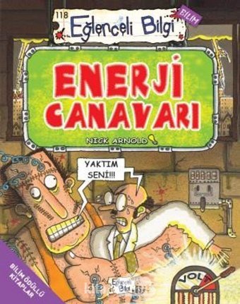 Enerji Canavarı - Eğlenceli Bilgi