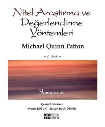Nitel Araştırma ve Değerlendirme Yöntemleri - Michael Quinn Patton - Pegem Akademi Yayıncılık