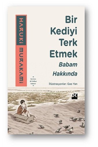 Doğan Kitap Bir Kediyi Terk Etmek Babam Hakkında - - Haruki Murakami Kitabı