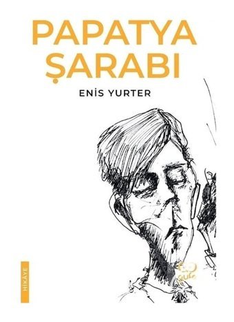 Papatya Şarabı - Enis Yurter - Gufo Yayınları
