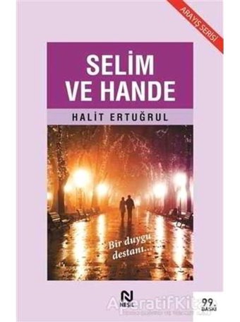 Selim ve Hande - Halit Ertuğrul - Nesil Yayınları