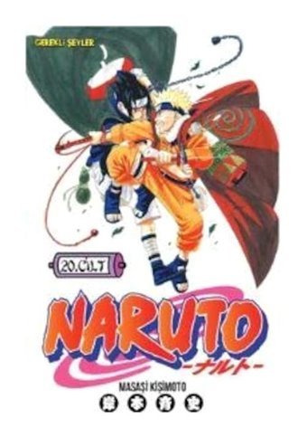 Naruto 20. Cilt - Masaşi Kişimoto - Gerekli Şeyler