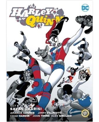 Harley Quinn Cilt 4 - Savaş Çağrısı - Amanda Conner - JBC Yayıncılık