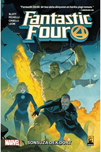 Arka Bahçe Yayıncılık Fantastic Four Cilt 1 - Sonsuza Dek Dört / Dan Slott / Arka Bahçe Yayıncılık / 9786257054515