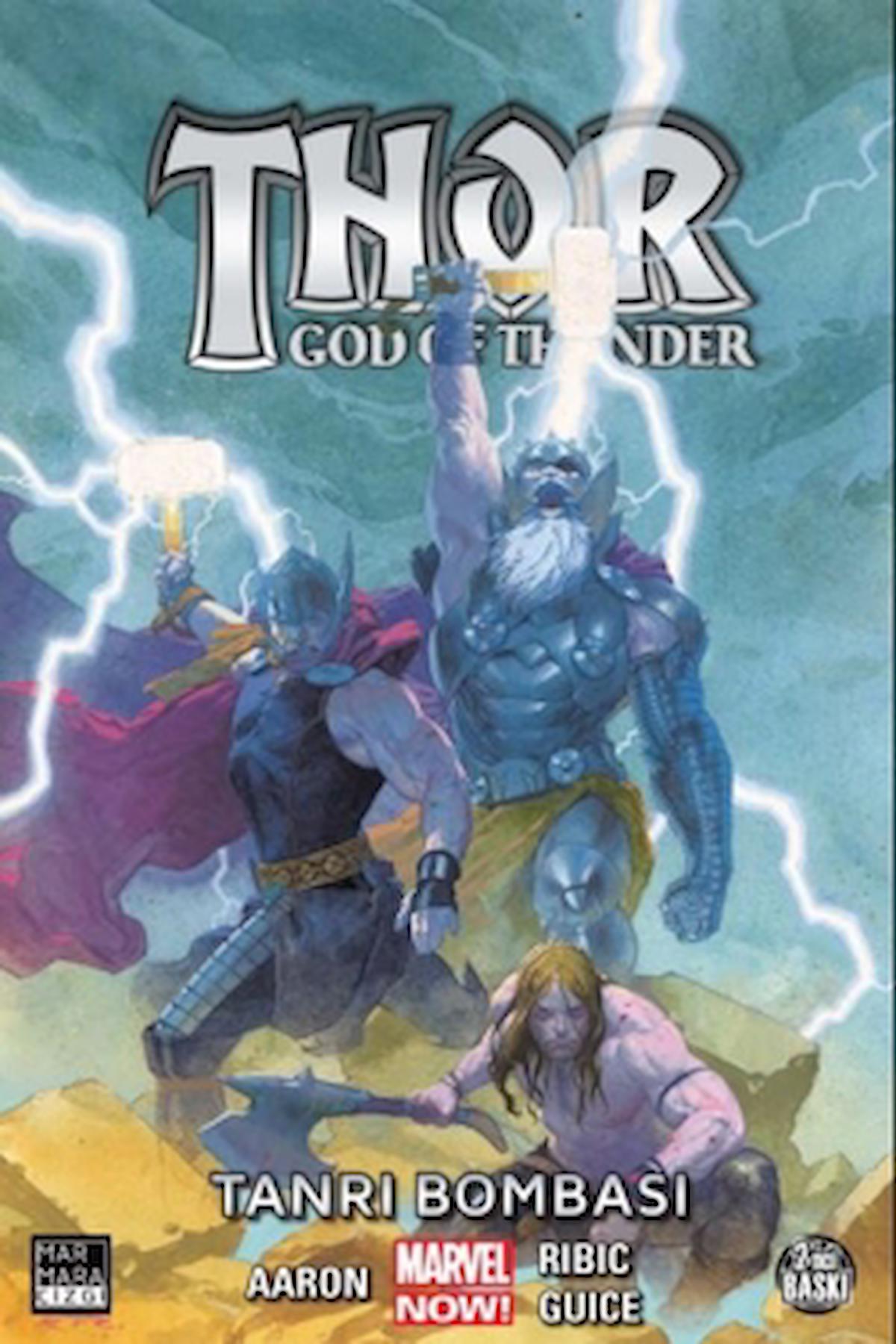 Thor: God of Thunder Cilt 02 - Tanrı Bombası / Jason Aaron / Marmara Çizgi / 9786059469852