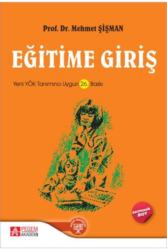 Pegem Akademi Yayıncılık Eğitime Giriş (EKONOMİK BOY)