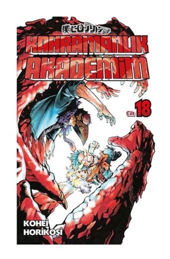 Kahramanlık Akademim 18. Cilt - Kohei Horikoşi - Gerekli Şeyler
