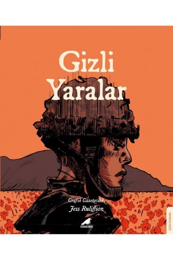 Karakarga Yayınları Gizli Yaralar Jess Ruliffson Kitabı 184 Sayfa Kara Karga Yayınları