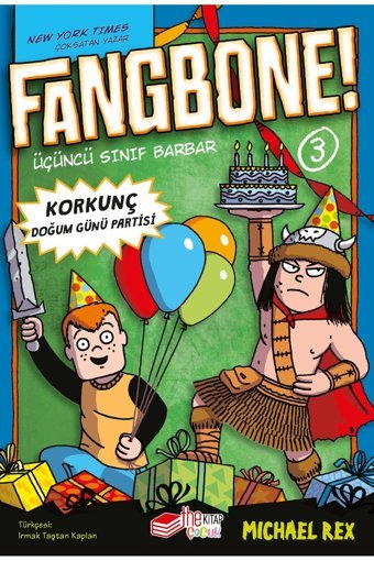 The Kitap Fangbone! Korkunç Doğum Günü Partisi