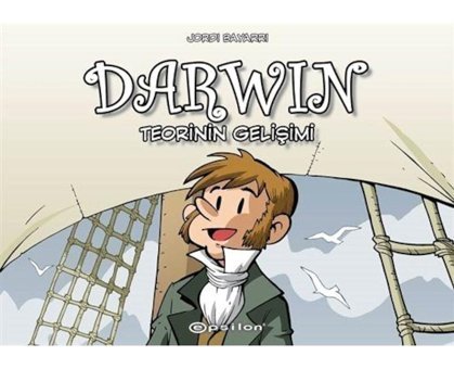 Darwin: Teorinin Gelişimi - Jordi Bayarri - Epsilon Yayınevi