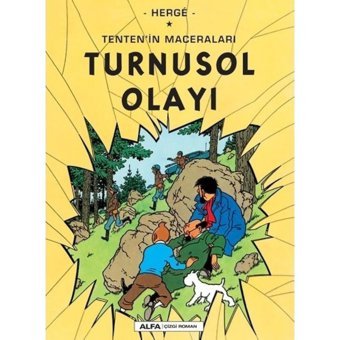 Turnusol Olayı - Tenten'in Maceraları - Herge - Alfa Yayıncılık